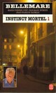  Achetez le livre d'occasion Instinct mortel Tome I de Jean-François Nahmias sur Livrenpoche.com 