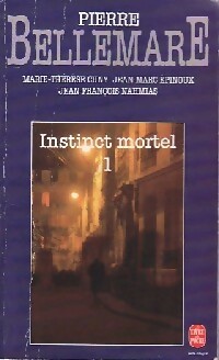  Achetez le livre d'occasion Instinct mortel Tome I de Jean-Marc Bellemare sur Livrenpoche.com 