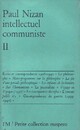  Achetez le livre d'occasion Intellectuel communiste Tome II de Paul Nizan sur Livrenpoche.com 