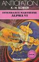  Achetez le livre d'occasion Intendance martienne Alpha VI de Karl Herbert Scheer sur Livrenpoche.com 