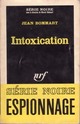  Achetez le livre d'occasion Intoxication de Jean Bommart sur Livrenpoche.com 