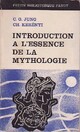  Achetez le livre d'occasion Introduction à l'essence de la mythologie de Charles Kerényi sur Livrenpoche.com 