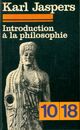  Achetez le livre d'occasion Introduction à la philosophie de Karl Jaspers sur Livrenpoche.com 
