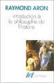  Achetez le livre d'occasion Introduction à la philosophie de l'histoire de Raymond Aron sur Livrenpoche.com 