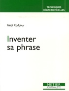  Achetez le livre d'occasion Inventer sa phrase sur Livrenpoche.com 