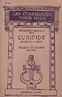  Achetez le livre d'occasion Iphigénie à Aulis Tome II / Iphigénie en Tauride (extraits) de Euripide sur Livrenpoche.com 