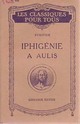  Achetez le livre d'occasion Iphigénie à Aulis de Euripide sur Livrenpoche.com 