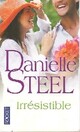  Achetez le livre d'occasion Irrésistible de Danielle Steel sur Livrenpoche.com 