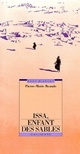  Achetez le livre d'occasion Issa, enfant des sables de Pierre-Marie Beaude sur Livrenpoche.com 