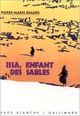  Achetez le livre d'occasion Issa, enfant des sables de Pierre-Marie Beaude sur Livrenpoche.com 