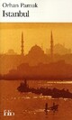  Achetez le livre d'occasion Istanbul. Souvenirs d'une ville de Orhan Pamuk sur Livrenpoche.com 
