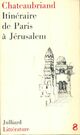 Achetez le livre d'occasion Itinéraire de Paris à Jérusalem de François René Chateaubriand sur Livrenpoche.com 