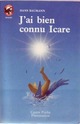  Achetez le livre d'occasion J'ai bien connu Icare de Hans Baumann sur Livrenpoche.com 