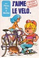  Achetez le livre d'occasion J'aime le vélo de Paul Fournel sur Livrenpoche.com 