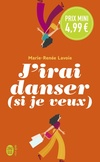  Achetez le livre d'occasion J'irai danser (si je veux) sur Livrenpoche.com 
