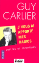 Achetez le livre d'occasion J'vous ai apporté mes radios de Guy Carlier sur Livrenpoche.com 