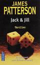  Achetez le livre d'occasion Jack & Jill de James Patterson sur Livrenpoche.com 