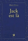  Achetez le livre d'occasion Jack est là sur Livrenpoche.com 