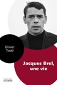  Achetez le livre d'occasion Jacques Brel, une vie de Olivier Todd sur Livrenpoche.com 