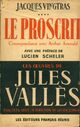  Achetez le livre d'occasion Jacques Vingtras, le proscrit de Jules Vallès sur Livrenpoche.com 