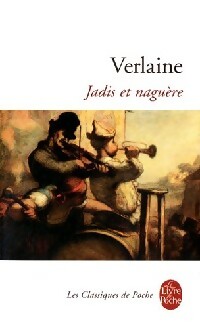  Achetez le livre d'occasion Jadis et naguère de Paul Verlaine sur Livrenpoche.com 