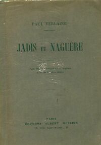  Achetez le livre d'occasion Jadis et naguère de Paul Verlaine sur Livrenpoche.com 