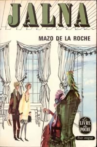  Achetez le livre d'occasion Jalna de Mazo De la Roche sur Livrenpoche.com 