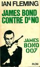  Achetez le livre d'occasion James Bond 007 contre docteur No de Ian Fleming sur Livrenpoche.com 