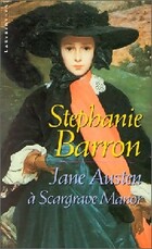  Achetez le livre d'occasion Jane Austen à Scargrave Manor sur Livrenpoche.com 