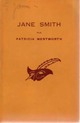  Achetez le livre d'occasion Jane Smith de Patricia Wentworth sur Livrenpoche.com 