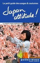  Achetez le livre d'occasion Japan attitude ! Le petit guide des usages & coutumes sur Livrenpoche.com 