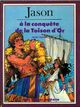  Achetez le livre d'occasion Jason à la conquête de la toison d'or de Jean Duché sur Livrenpoche.com 