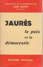  Achetez le livre d'occasion Jaurès. La paix et la démocratie sur Livrenpoche.com 