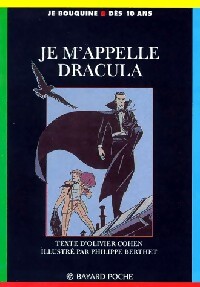  Achetez le livre d'occasion Je m'appelle Dracula de Olivier Cohen sur Livrenpoche.com 