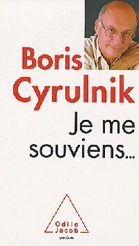  Achetez le livre d'occasion Je me souviens... de Boris Cyrulnik sur Livrenpoche.com 