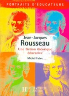  Achetez le livre d'occasion Jean-Jacques Rousseau. Une fiction théorique éducative sur Livrenpoche.com 