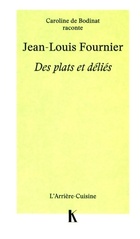  Achetez le livre d'occasion Jean-Louis Fournier - Des plats et déliés sur Livrenpoche.com 