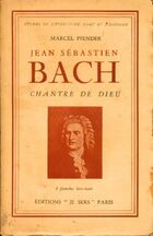  Achetez le livre d'occasion Jean-Sébastien Bach, chantre de Dieu sur Livrenpoche.com 