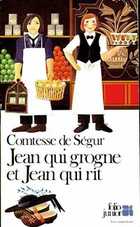  Achetez le livre d'occasion Jean qui grogne et Jean qui rit de Comtesse De Ségur sur Livrenpoche.com 