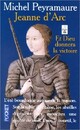  Achetez le livre d'occasion Jeanne d'Arc Tome I : Et Dieu donnera la victoire de Michel Peyramaure sur Livrenpoche.com 