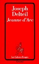  Achetez le livre d'occasion Jeanne d'Arc de Joseph Delteil sur Livrenpoche.com 