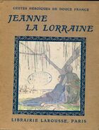  Achetez le livre d'occasion Jeanne la lorraine sur Livrenpoche.com 
