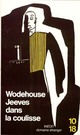  Achetez le livre d'occasion Jeeves dans la coulisse de Pelham Grenville Wodehouse sur Livrenpoche.com 