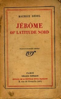  Achetez le livre d'occasion Jérôme 60° Latitude Nord de Maurice Bedel sur Livrenpoche.com 