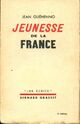  Achetez le livre d'occasion Jeunesse de la France de Jean Guéhenno sur Livrenpoche.com 