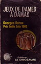  Achetez le livre d'occasion Jeux de dames à Damas de Georges Doran sur Livrenpoche.com 