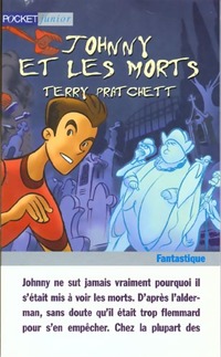  Achetez le livre d'occasion Johnny Maxwell Tome II : Johnny et les morts de Terry Pratchett sur Livrenpoche.com 