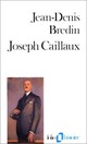  Achetez le livre d'occasion Joseph Caillaux de Jean-Denis Bredin sur Livrenpoche.com 