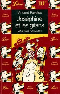  Achetez le livre d'occasion Joséphine et les gitans de Vincent Ravalec sur Livrenpoche.com 