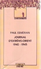  Achetez le livre d'occasion Journal d'extrême-Orient (1940-1945) sur Livrenpoche.com 